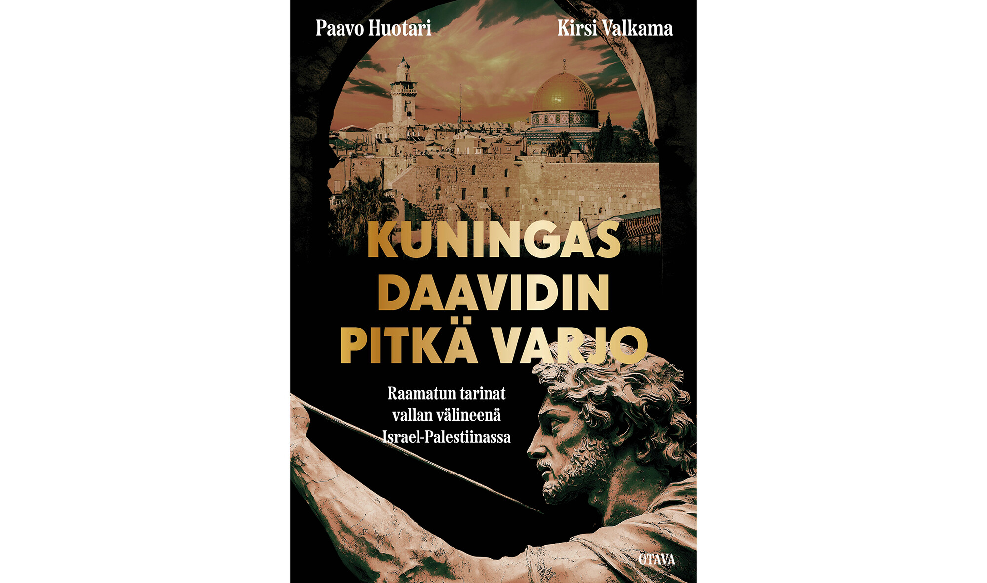 Arvio: Israel vetoaa aluekiistoissa Raamatun kertomuksiin – Olivatko Daavid ja Goljat historian henkilöitä?